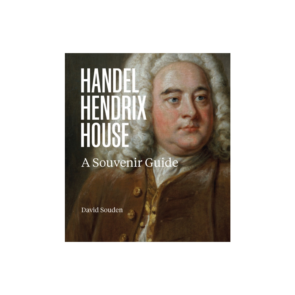 Handel Hendrix House (häftad, english) Scala Arts & Heritage Publishers Ltd