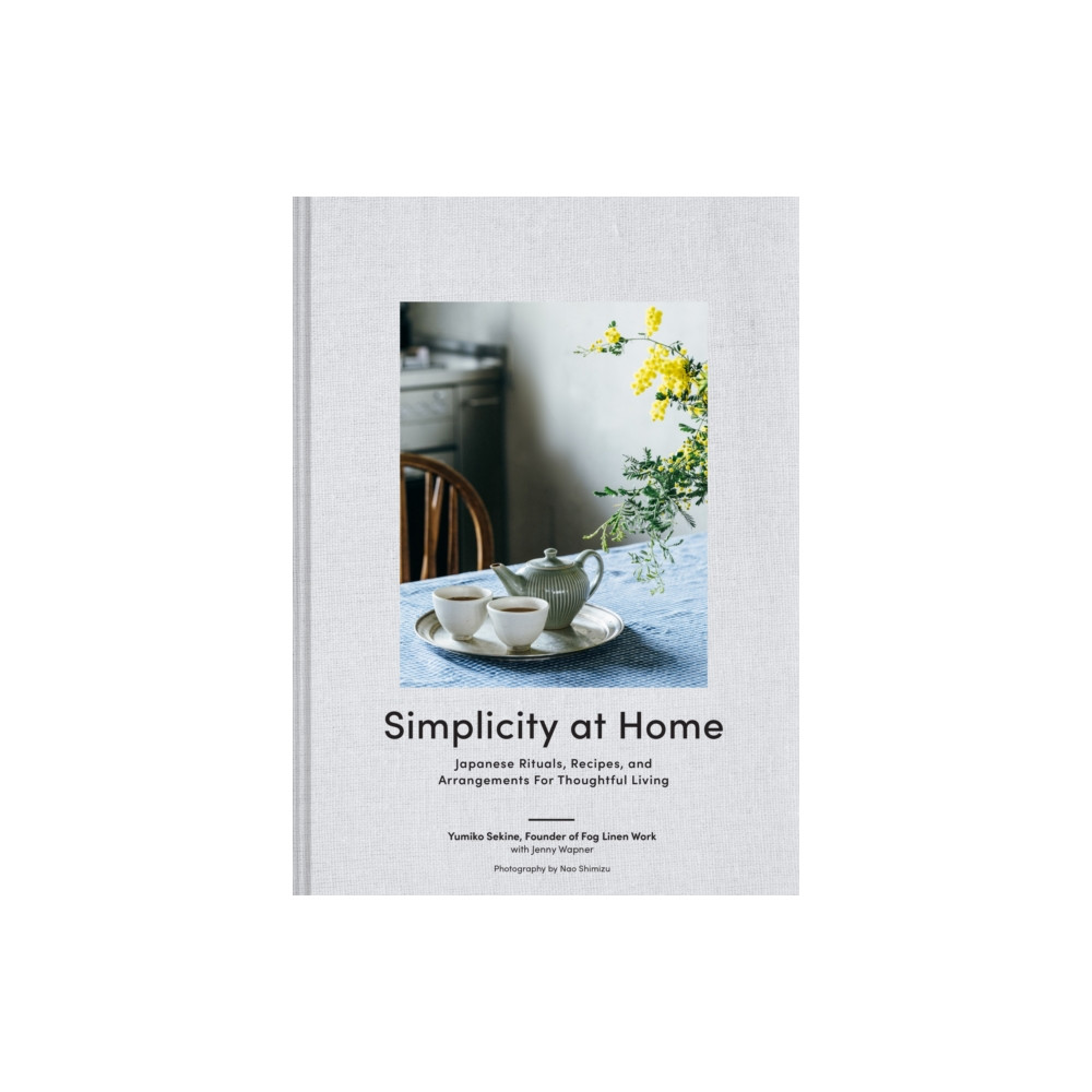 Simplicity at Home (inbunden, english) Chronicle Books