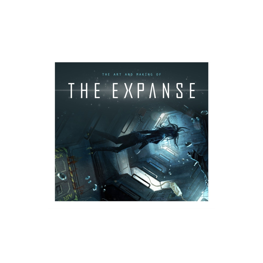 The Art and Making of The Expanse (inbunden, english) Titan Books Ltd