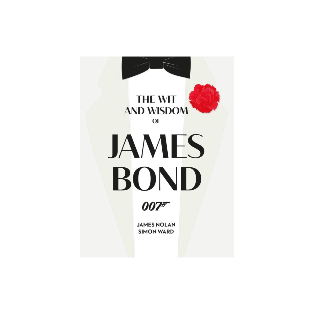 The Wit and Wisdom of James Bond (inbunden, english) Titan Books Ltd