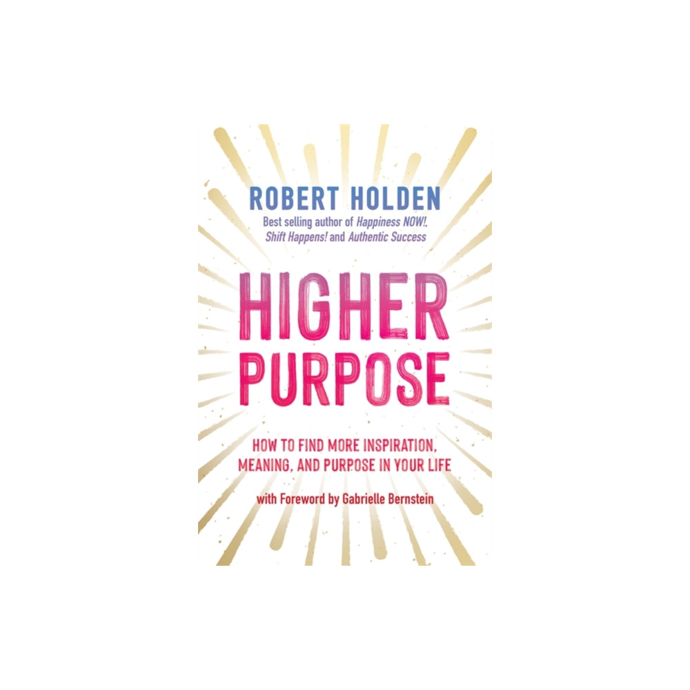 Higher Purpose (häftad, eng)