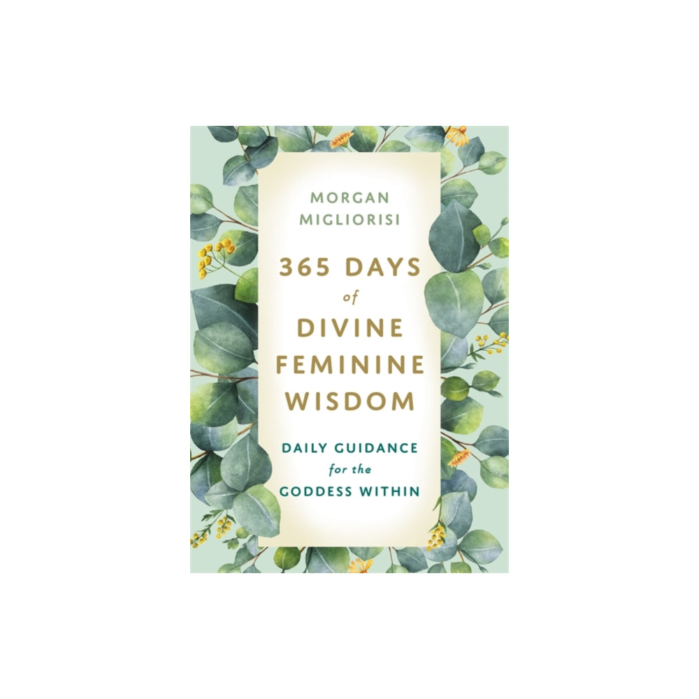365 Days of Divine Feminine Wisdom (häftad, english) Hay House UK Ltd