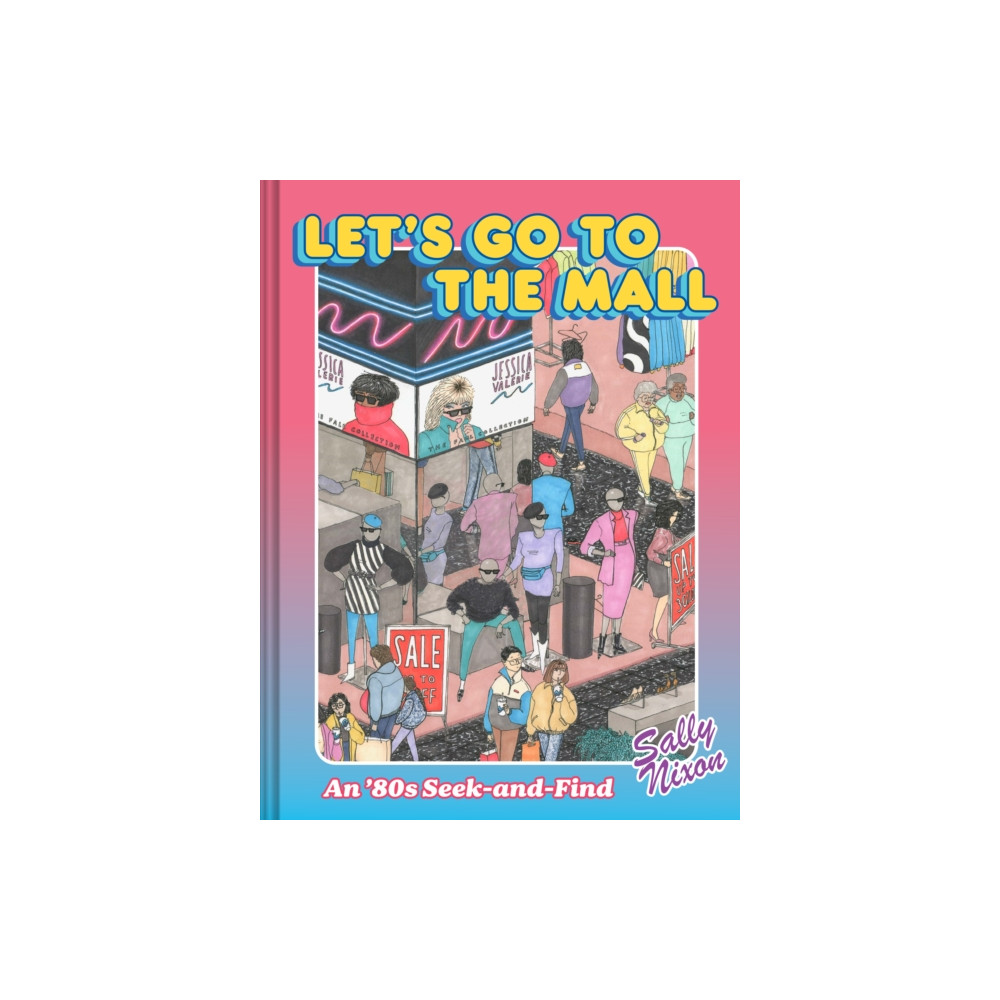 Let's Go to the Mall (inbunden, english) Chronicle Books