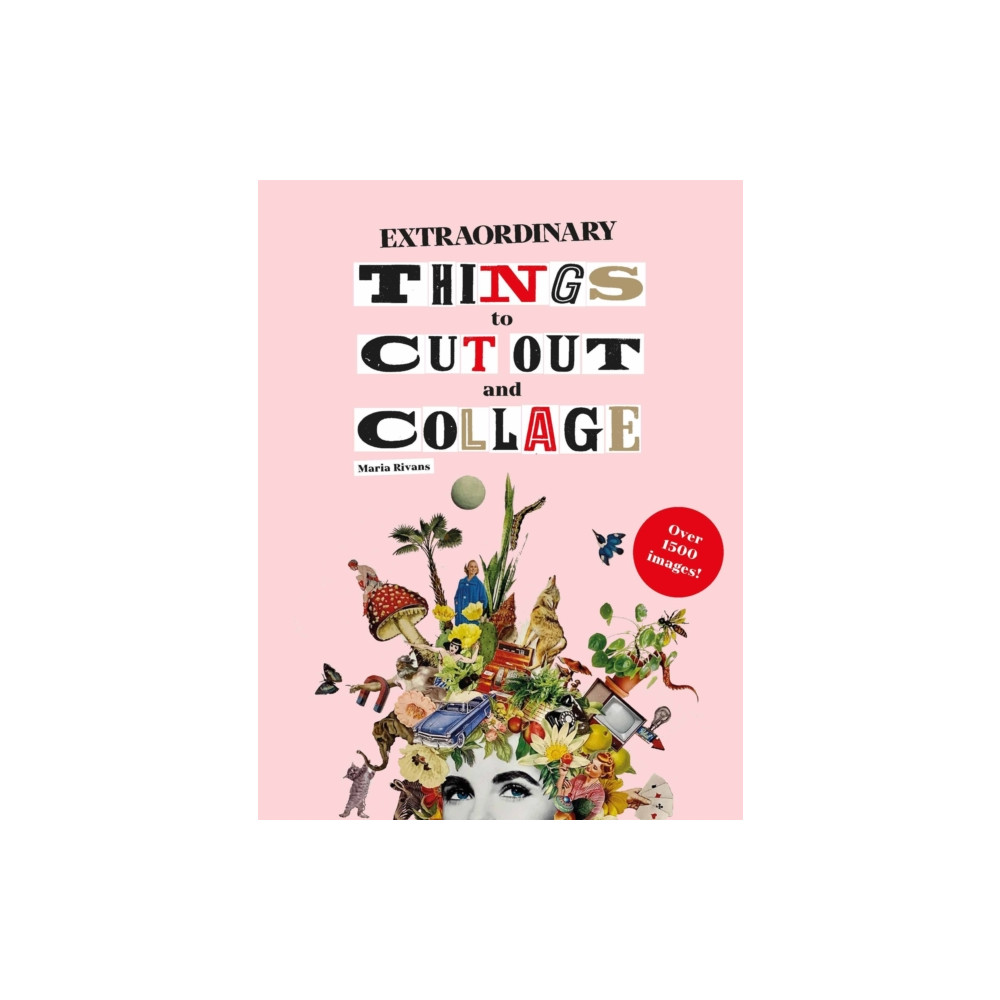 Extraordinary Things to Cut Out and Collage (häftad, english) Orion Publishing Co