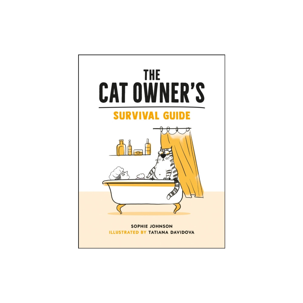 The Cat Owner's Survival Guide (inbunden, english) Octopus publishing group