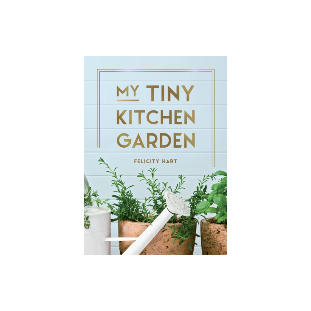 My Tiny Window Garden (inbunden, english) Octopus publishing group