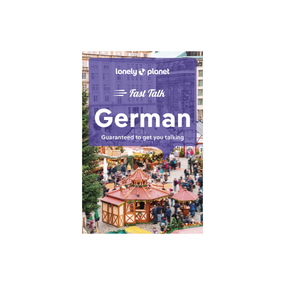 Lonely Planet Fast Talk German (häftad, english) Lonely Planet Global Limited