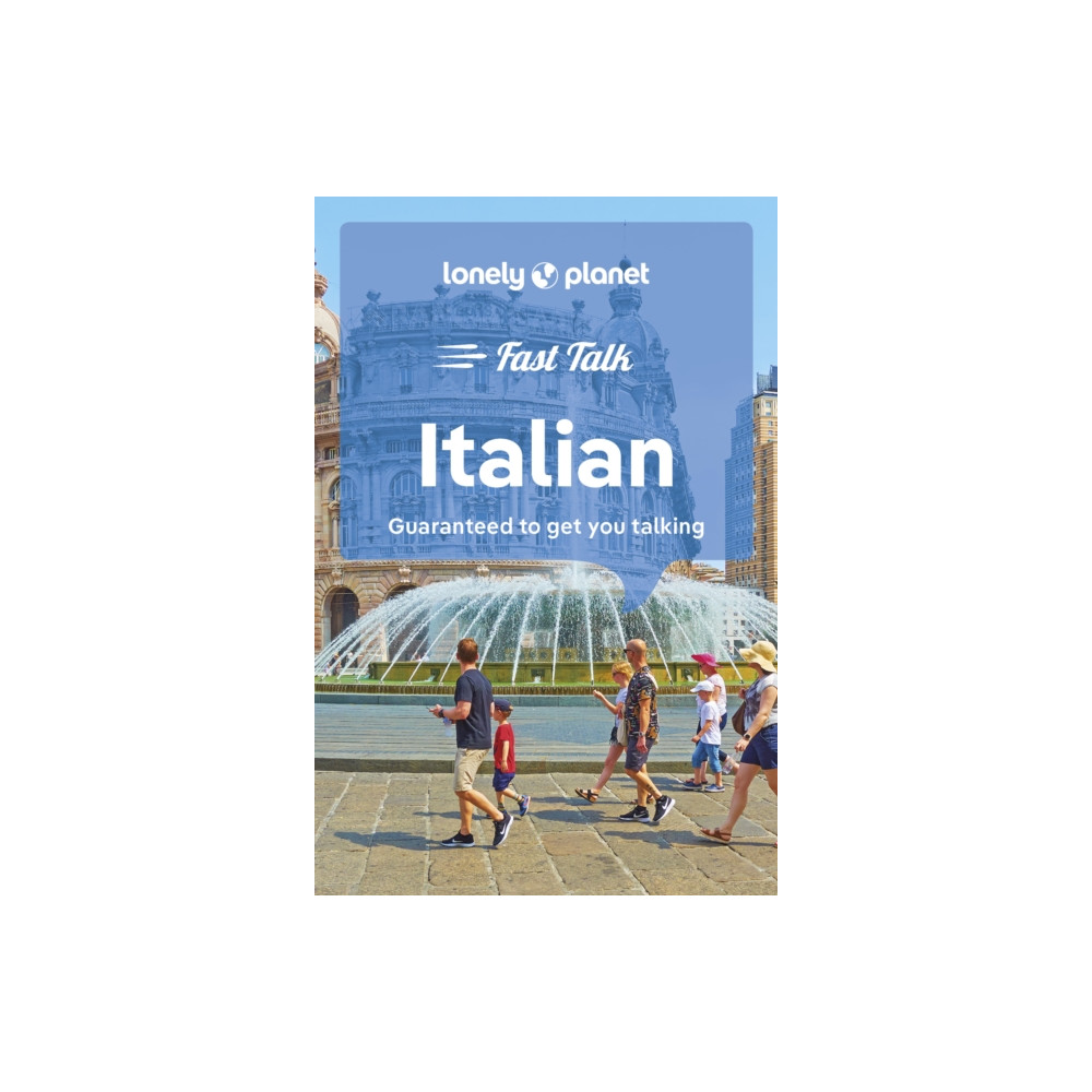 Lonely Planet Fast Talk Italian (häftad, english) Lonely Planet Global Limited