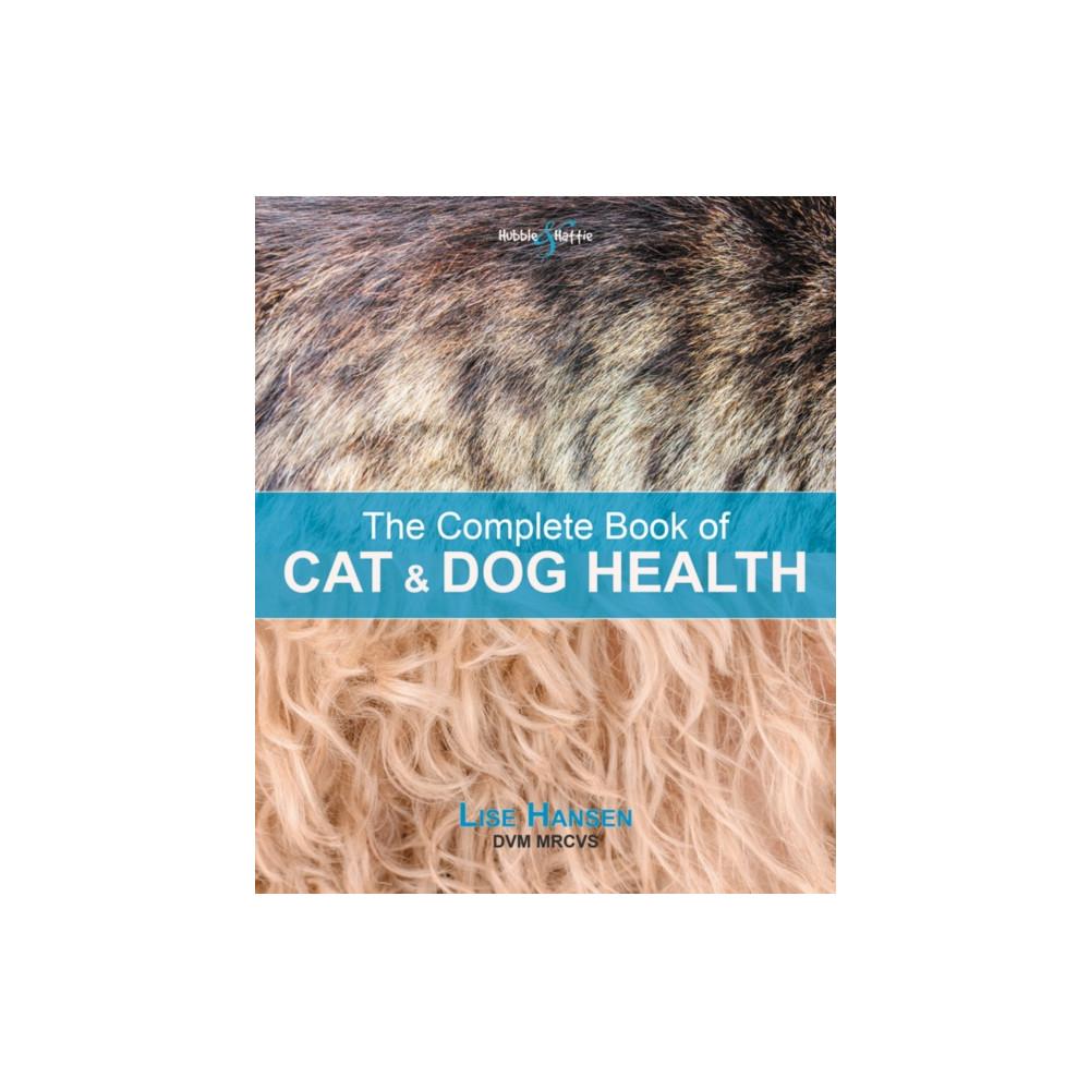 The Complete Book of Cat and Dog Health (häftad, english) David & Charles