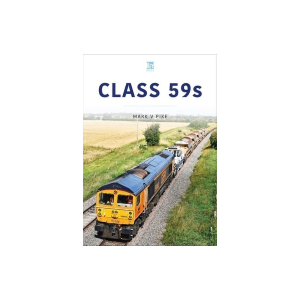 Class 59s (häftad, english) Key Publishing Ltd