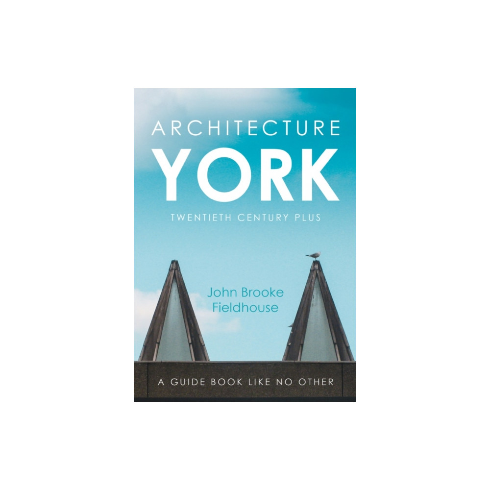 Architecture York (häftad, eng)
