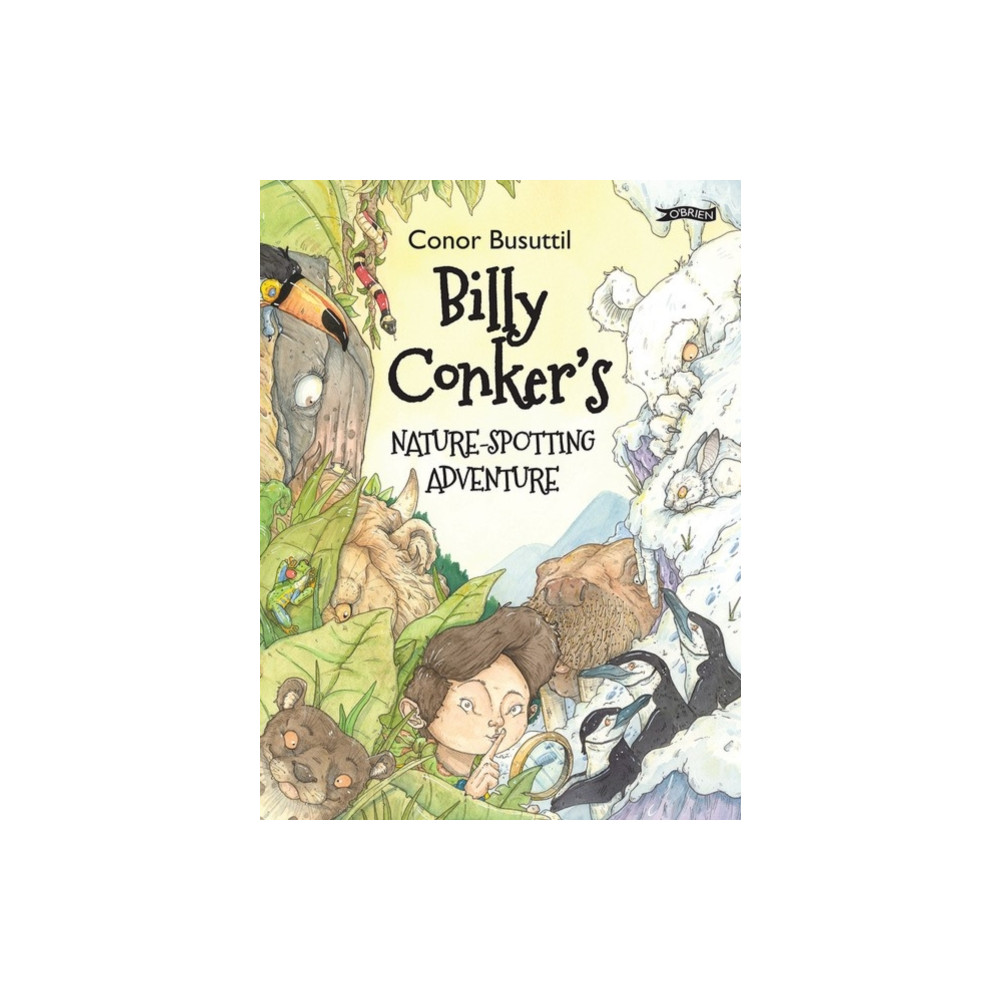 Billy Conker's Nature-Spotting Adventure (inbunden, english) O'Brien Press Ltd