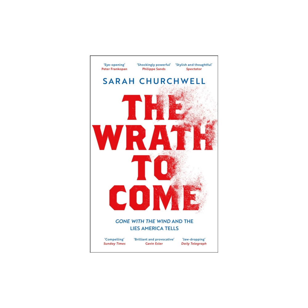 The Wrath to Come (häftad, eng)