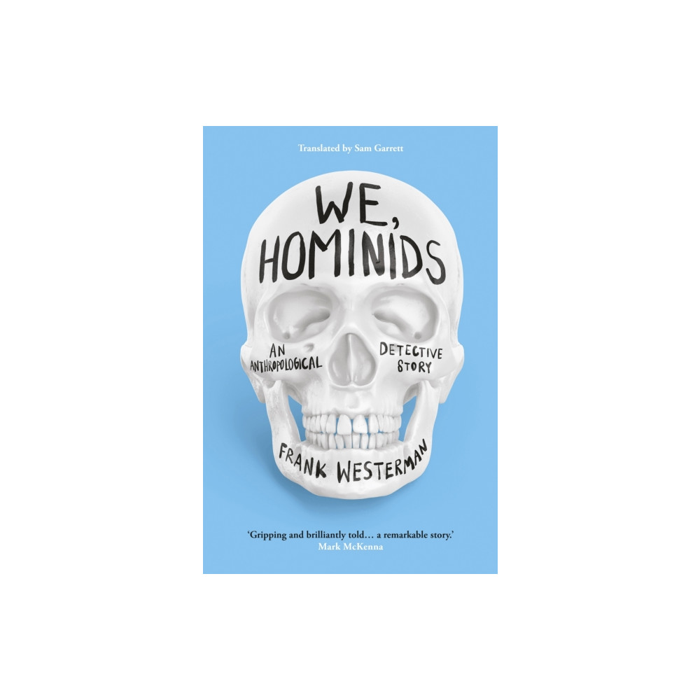 We, Hominids (häftad, english) Bloomsbury Publishing PLC
