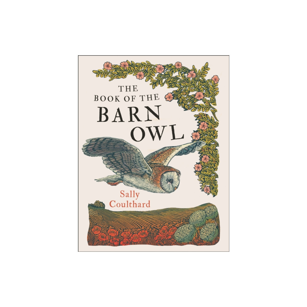 The Book of the Barn Owl (häftad, english) Bloomsbury Publishing PLC