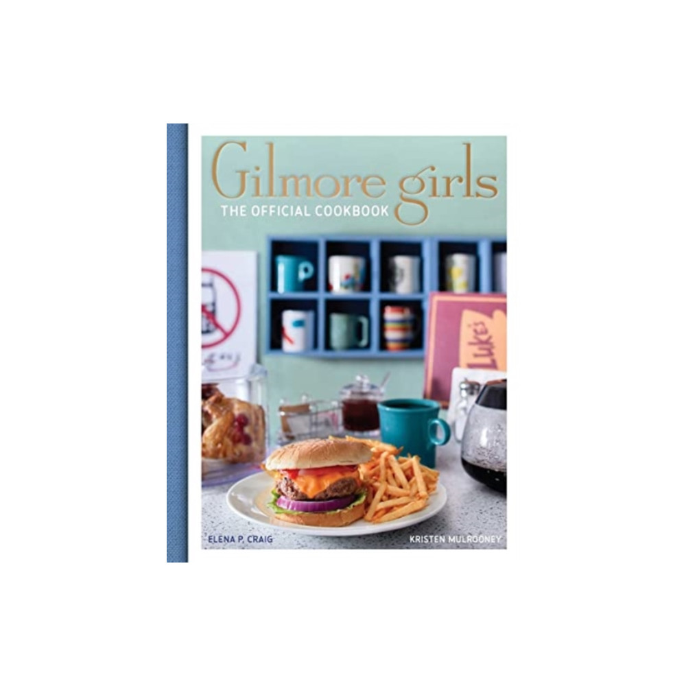 Gilmore Girls Cookbook (inbunden, english) Titan Books Ltd