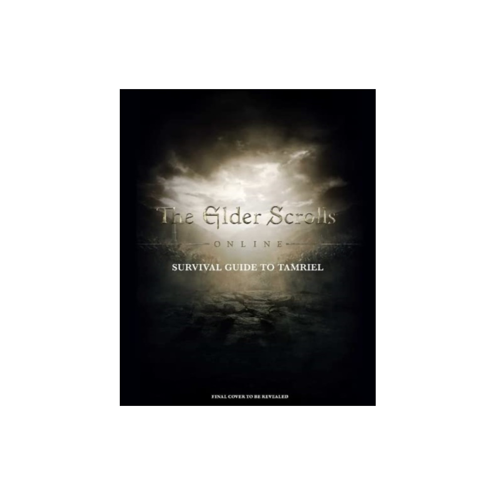 The Elder Scrolls: The Official Survival Guide to Tamriel (inbunden, eng)