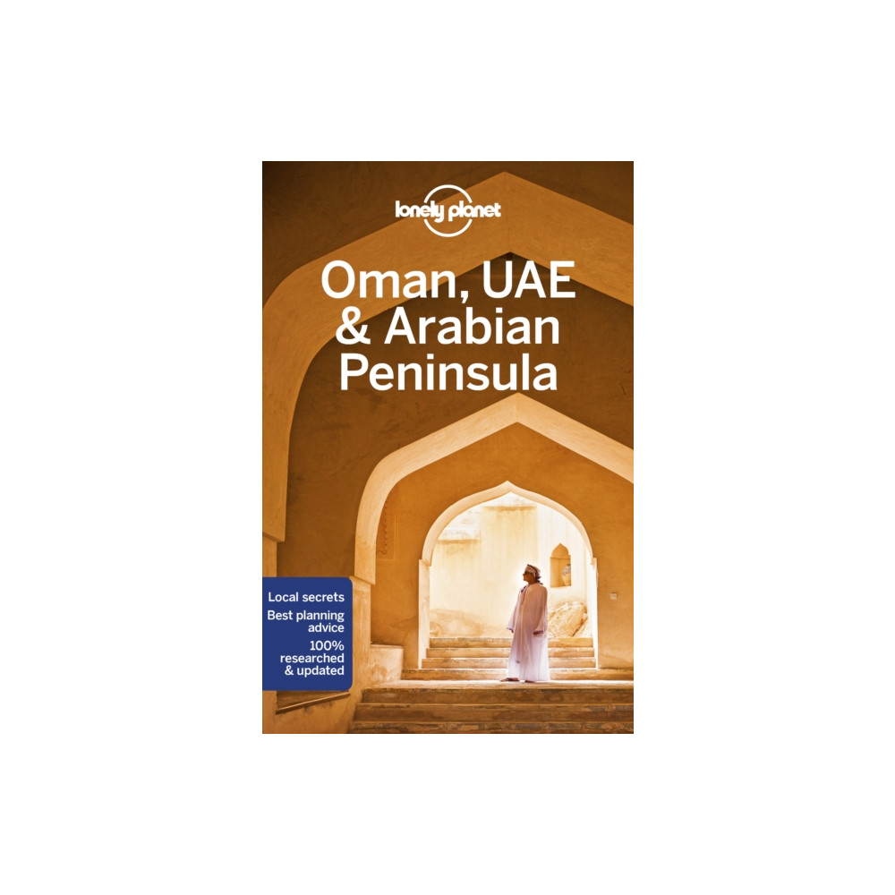 Lonely Planet Oman, UAE & Arabian Peninsula (häftad, english) Lonely Planet Global Limited