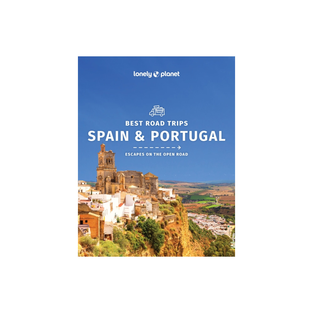 Lonely Planet Best Road Trips Spain & Portugal (häftad, english) Lonely Planet Global Limited