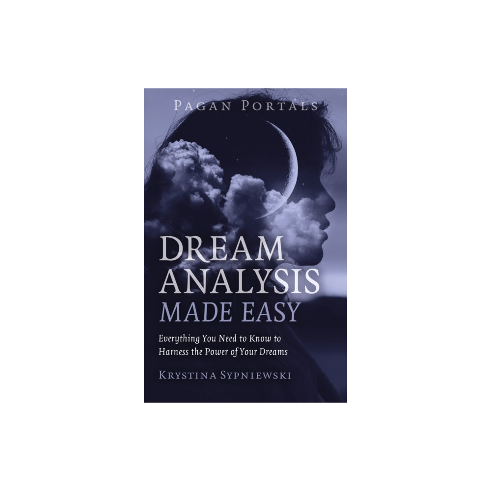 Pagan Portals - Dream Analysis Made Easy (häftad, english) Collective Ink