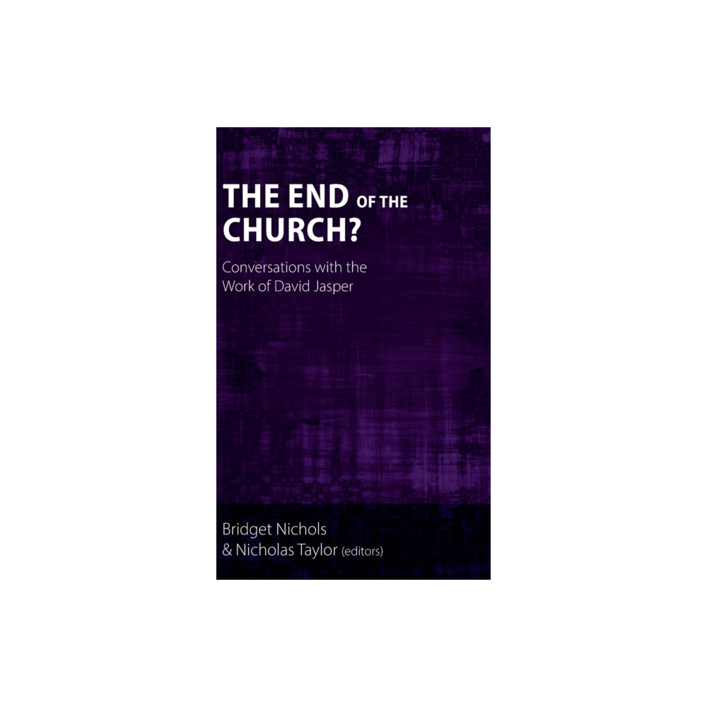 The End of the Church? (inbunden, english) Sacristy Press