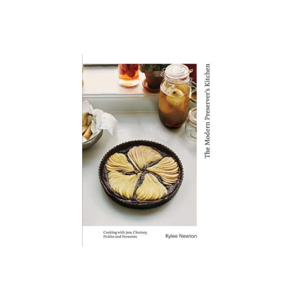 The Modern Preserver's Kitchen (inbunden, english) Quadrille Publishing Ltd