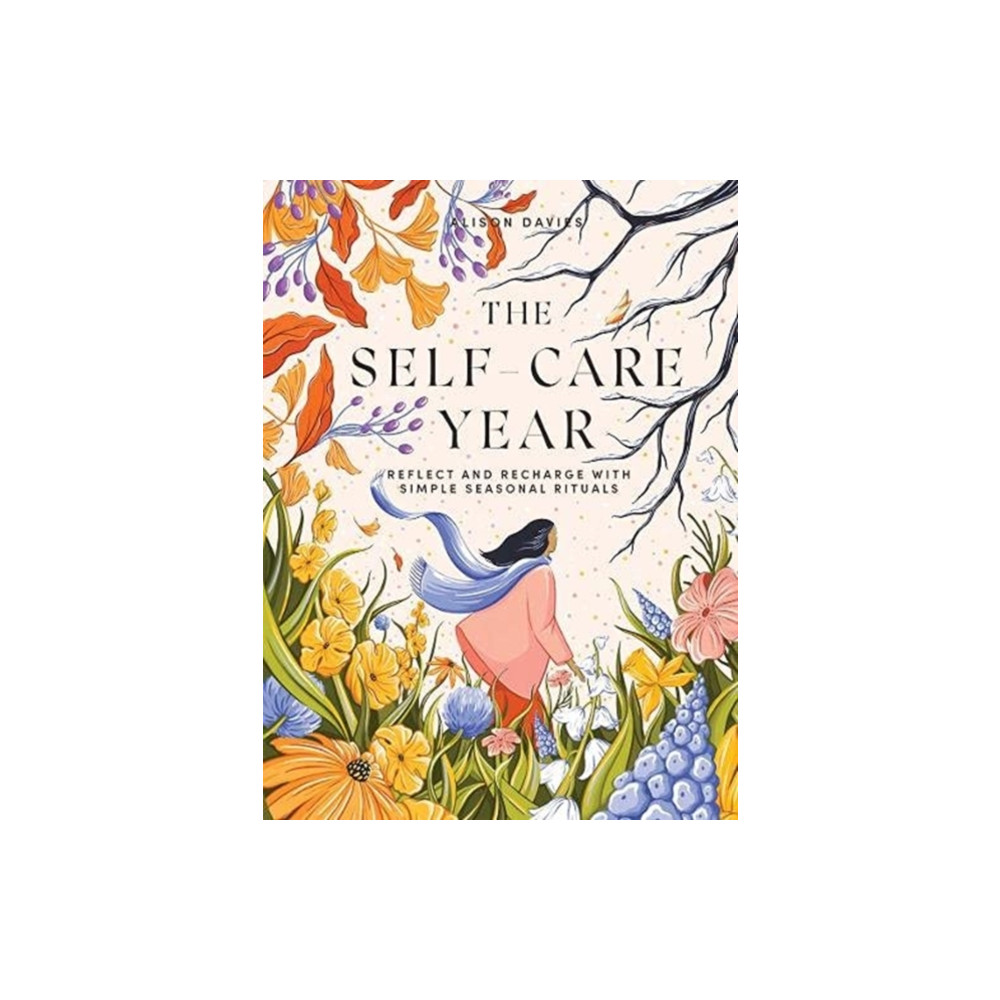 The Self-Care Year (inbunden, english) Quadrille Publishing Ltd