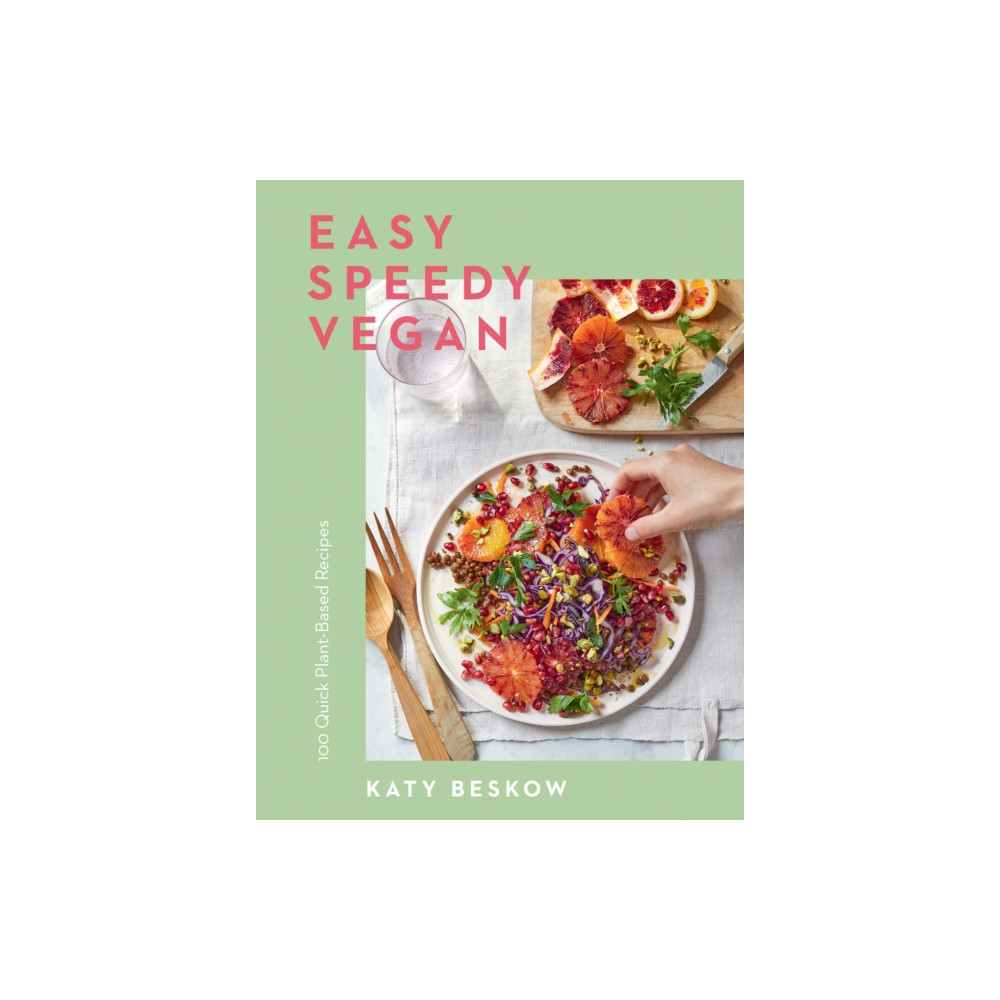Easy Speedy Vegan (inbunden, english) Quadrille Publishing Ltd