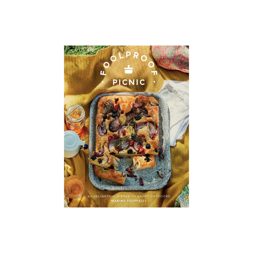 Foolproof Picnic (inbunden, english) Quadrille Publishing Ltd