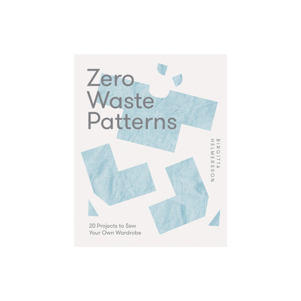 Zero Waste Patterns (häftad, eng)