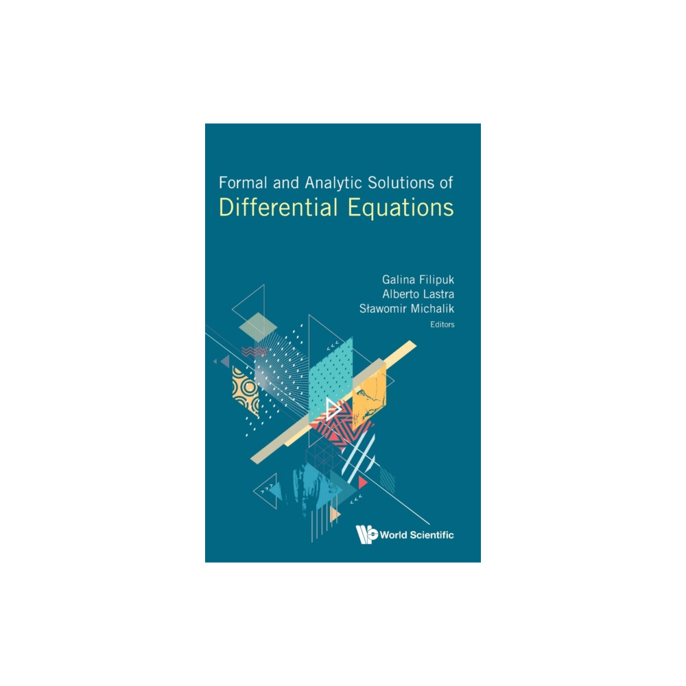 Formal And Analytic Solutions Of Differential Equations (inbunden, eng)