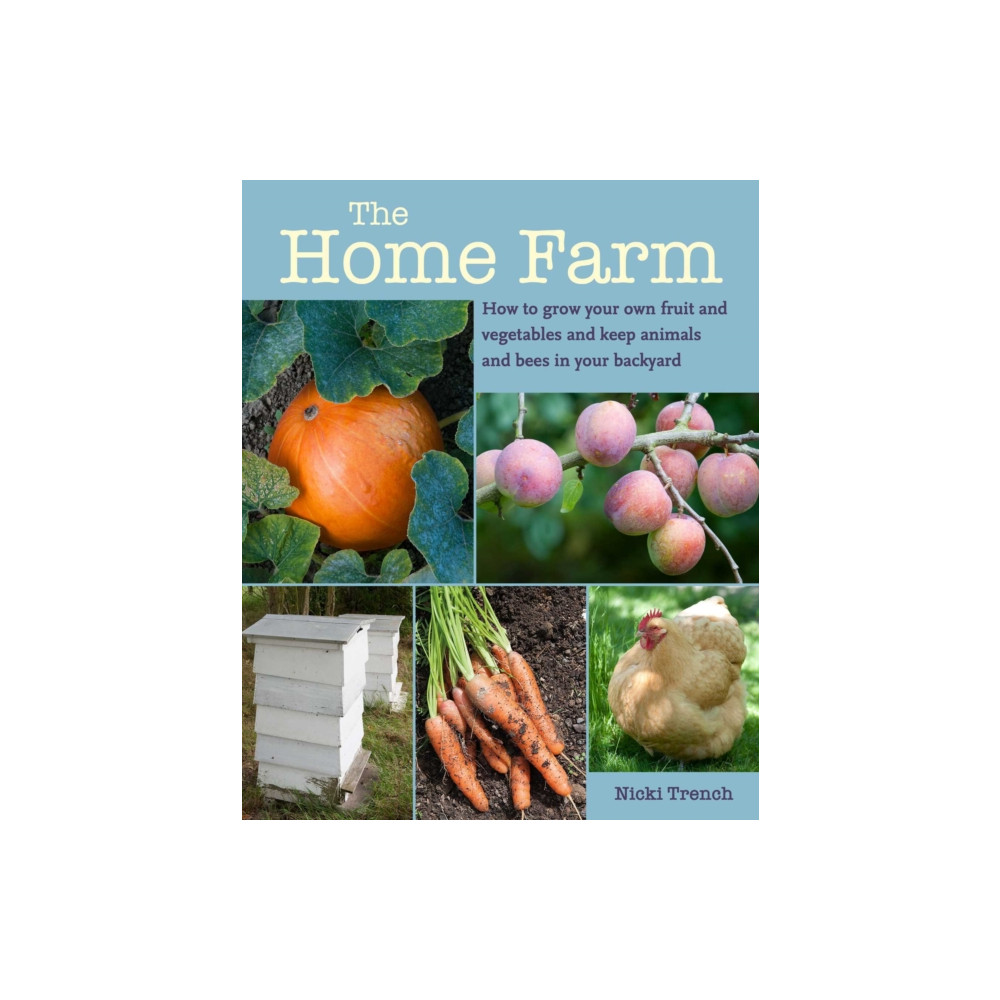 The Home Farm (häftad, english) Ryland, Peters & Small Ltd