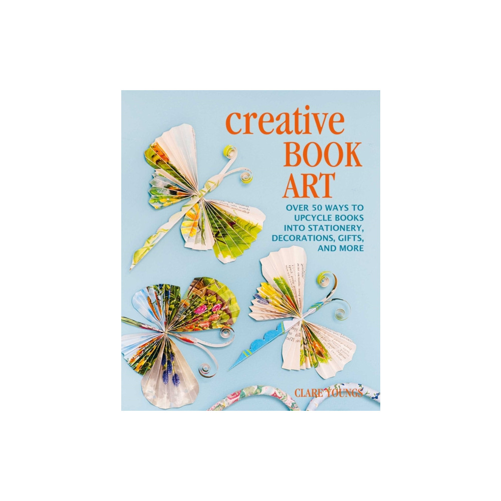 Creative Book Art (inbunden, english) Ryland, Peters & Small Ltd