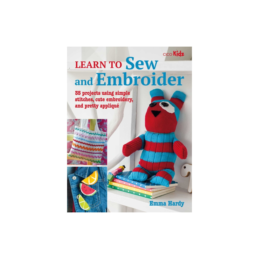Learn to Sew and Embroider (häftad, english) Ryland, Peters & Small Ltd