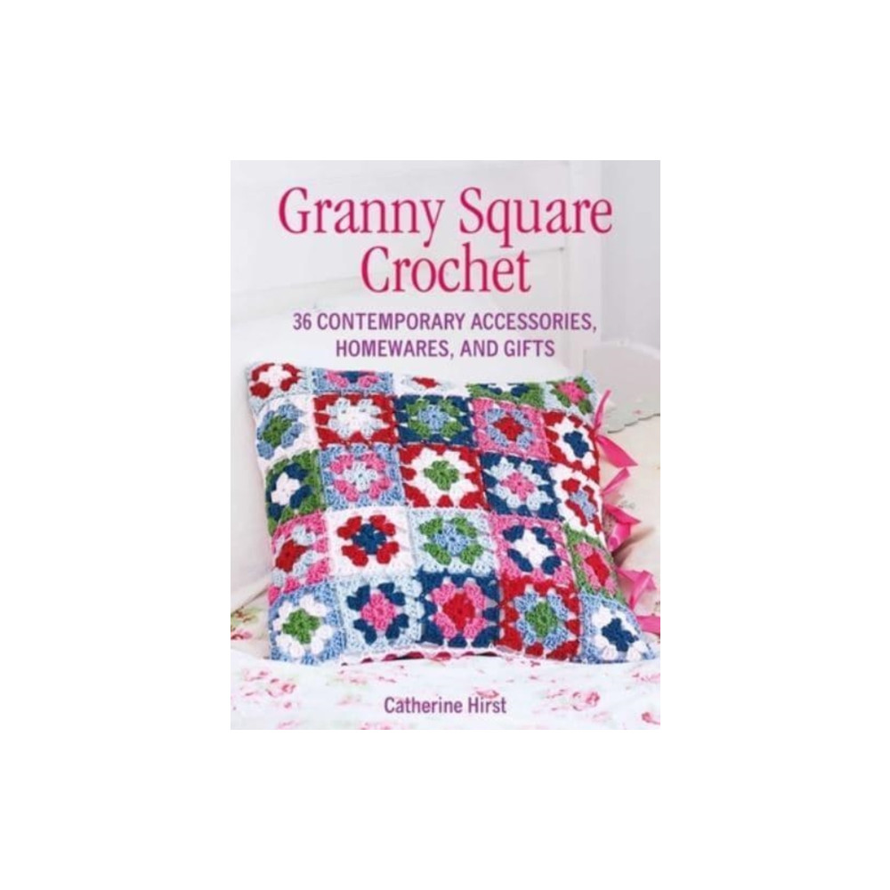 Granny Square Crochet (häftad, eng)