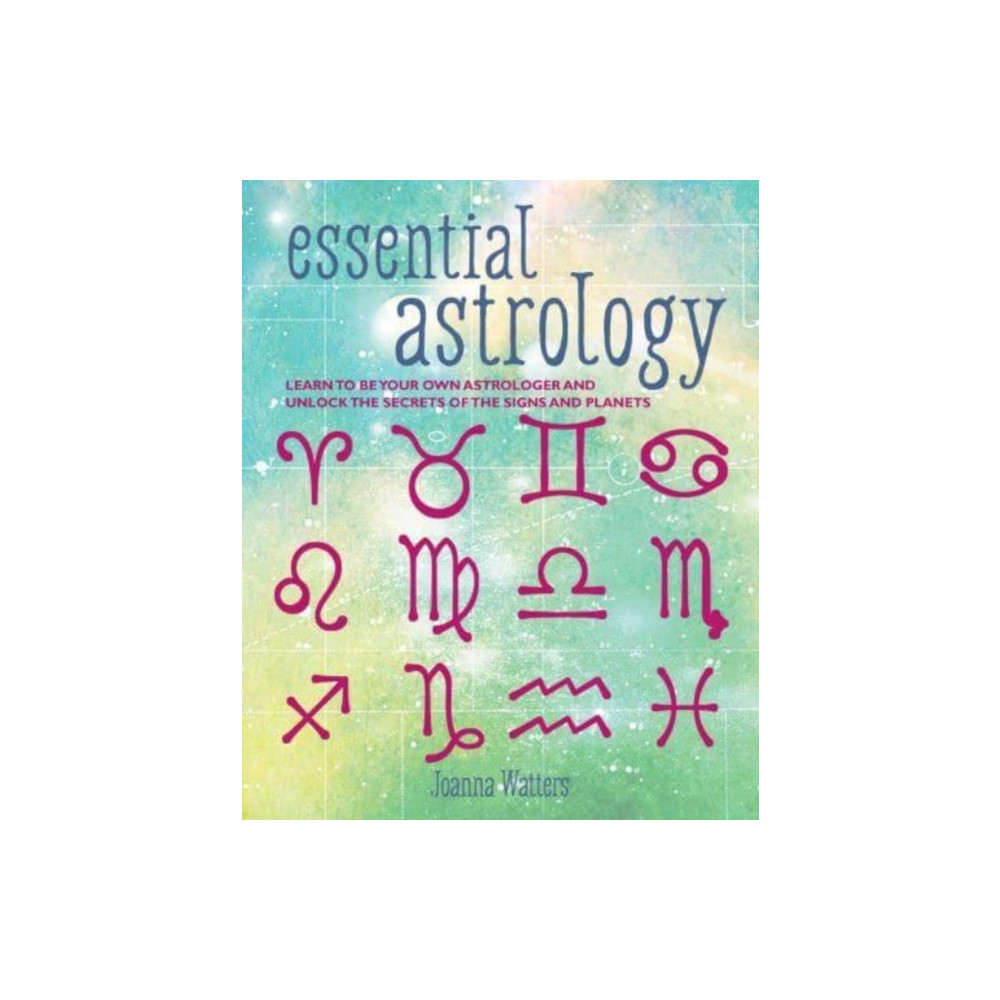 Essential Astrology (häftad, english) Ryland, Peters & Small Ltd