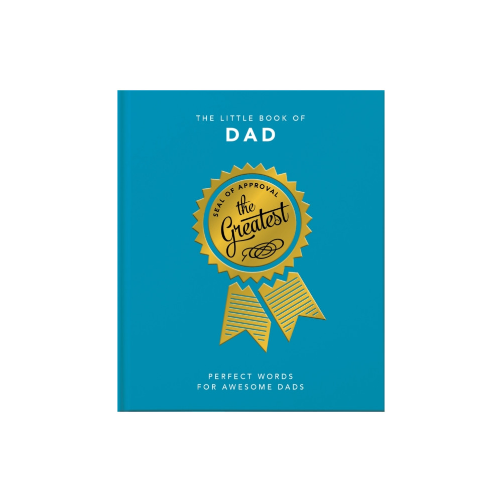 The Little Book of Dad (inbunden, english) Headline Publishing Group