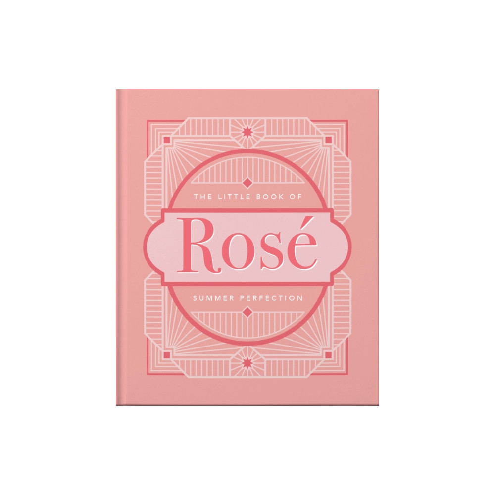 The Little Book of Rose (inbunden, english) Headline Publishing Group