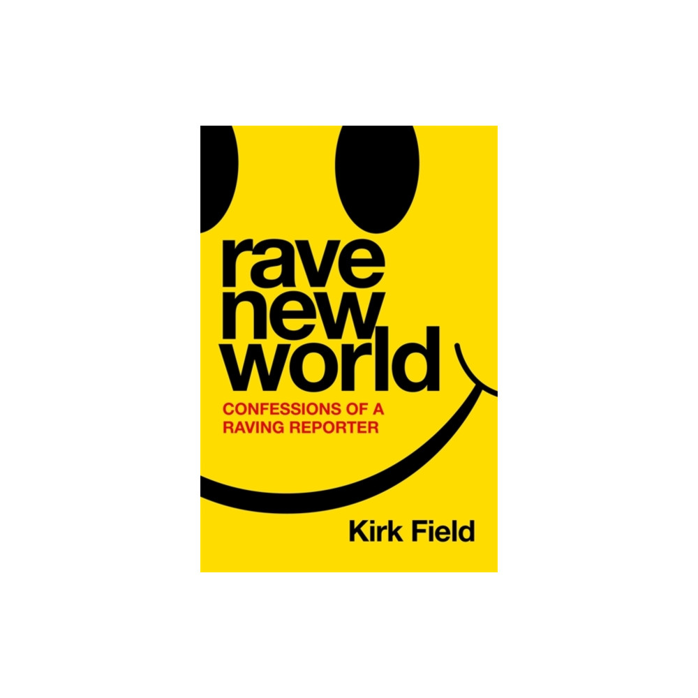 Rave New World (inbunden, english) Bonnier Books Ltd