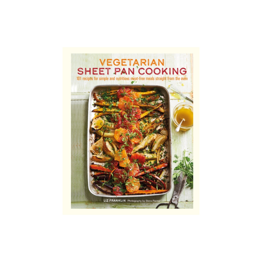 Vegetarian Sheet Pan Cooking (inbunden, english) Ryland, Peters & Small Ltd