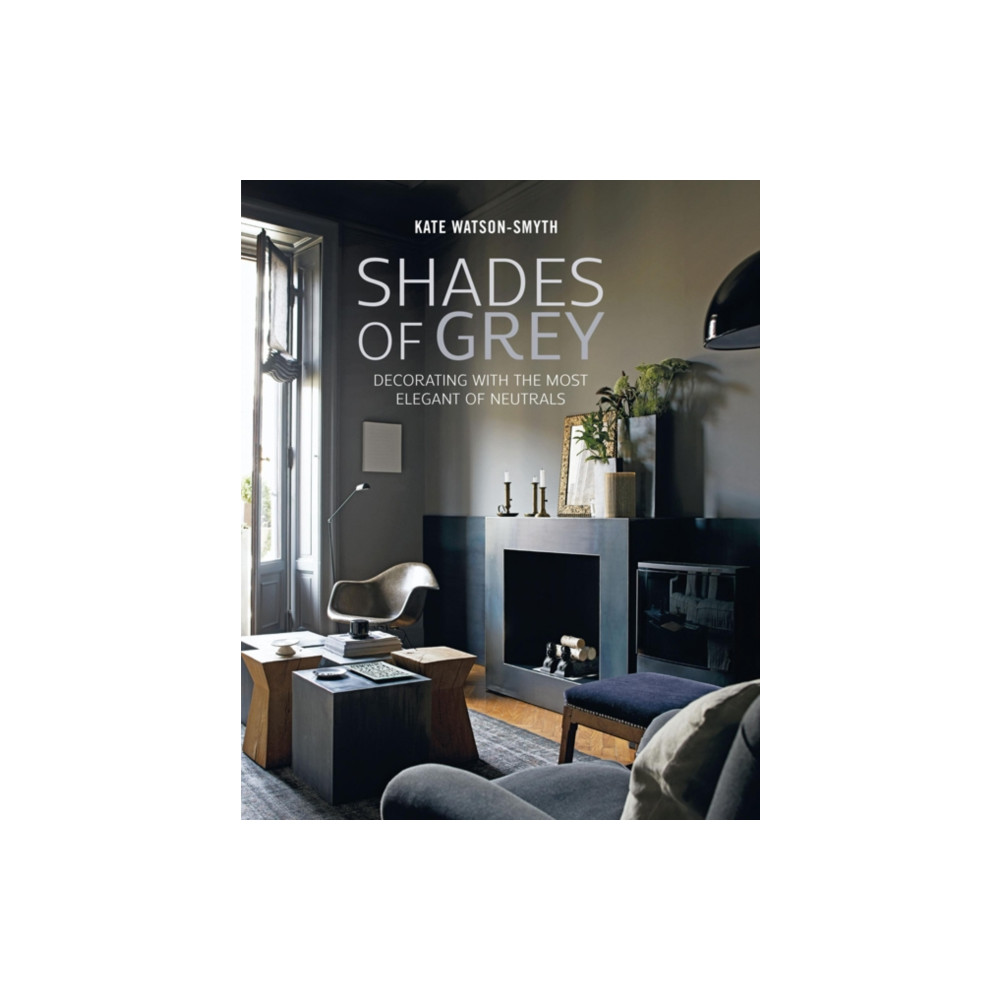 Shades of Grey (inbunden, english) Ryland, Peters & Small Ltd