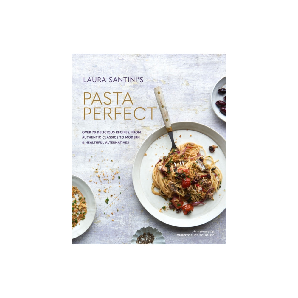Pasta Perfect (inbunden, english) Ryland, Peters & Small Ltd