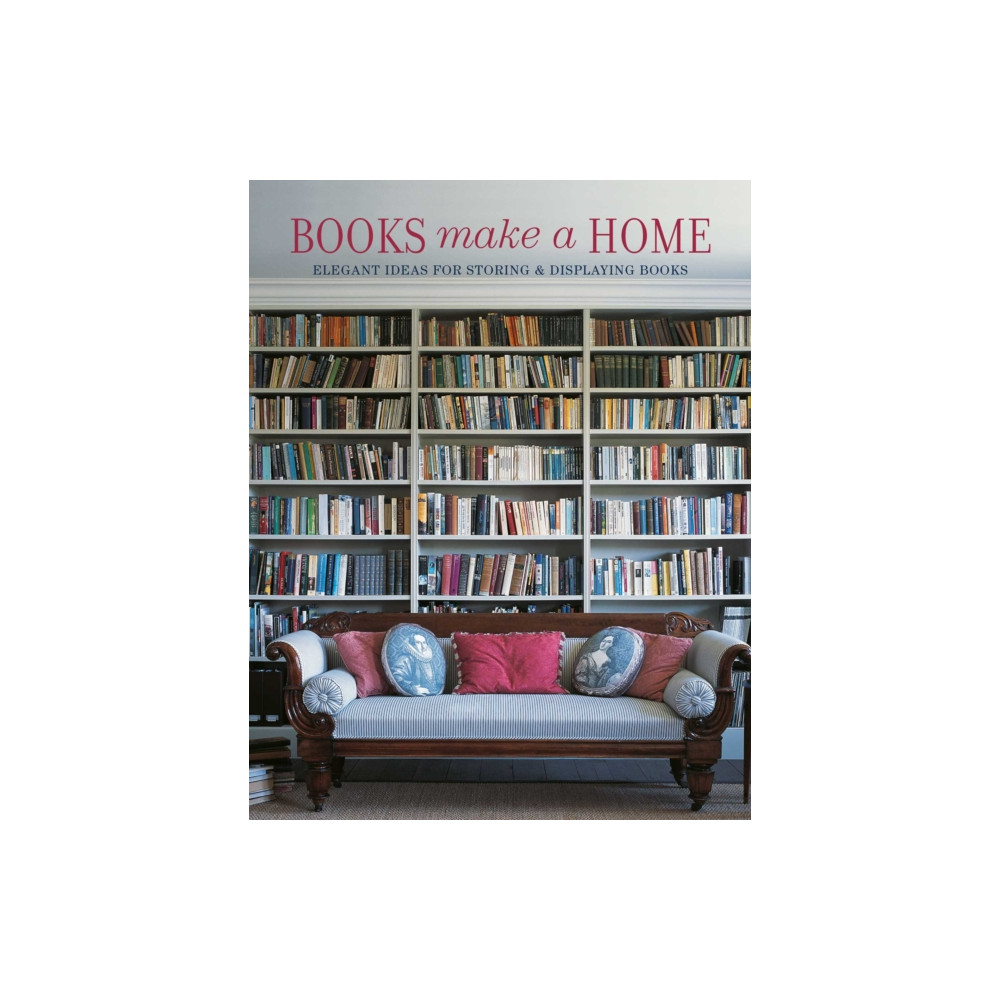 Books Make A Home (inbunden, eng)