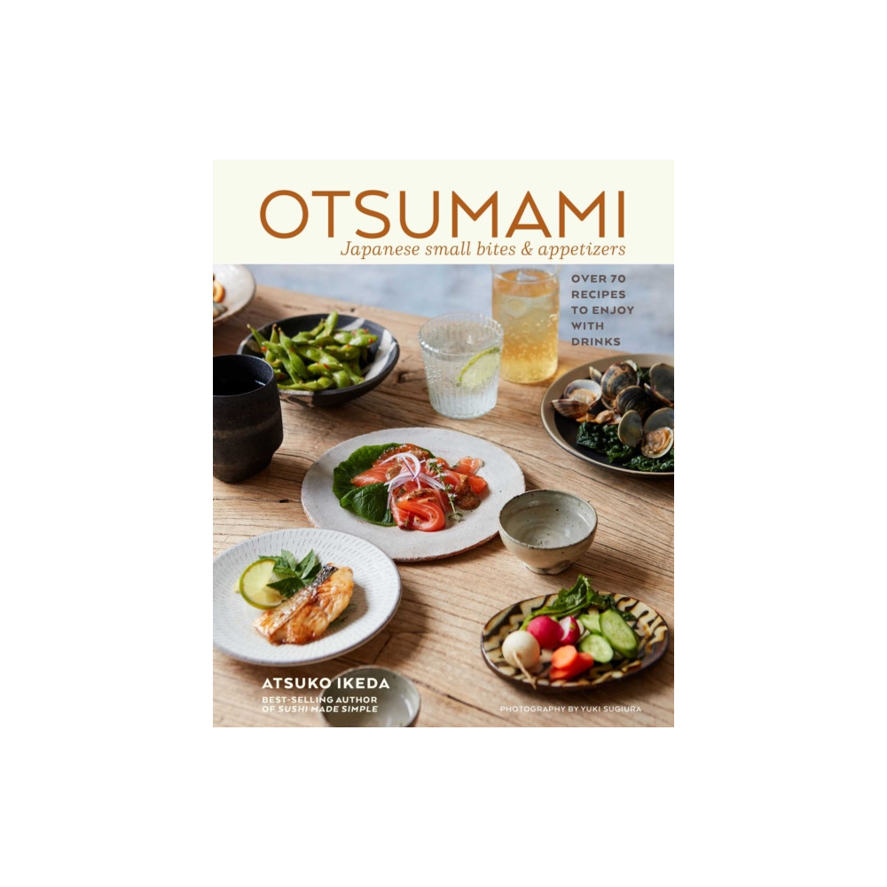 Otsumami: Japanese small bites & appetizers (inbunden, english) Ryland, Peters & Small Ltd