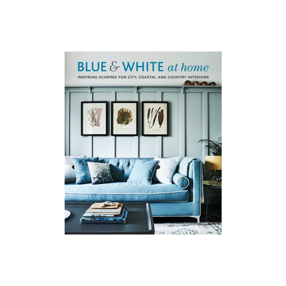 Blue & White At Home (inbunden, english) Ryland, Peters & Small Ltd