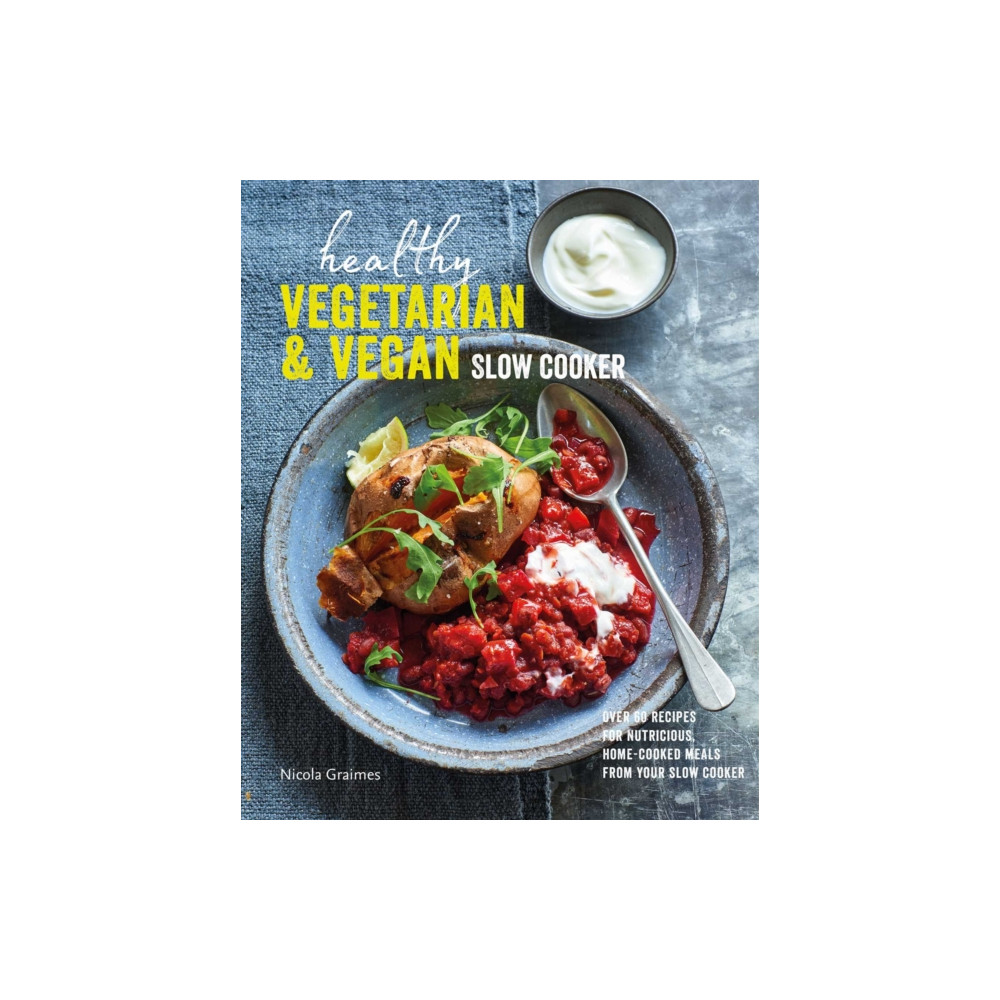 Healthy Vegetarian & Vegan Slow Cooker (inbunden, english) Ryland, Peters & Small Ltd