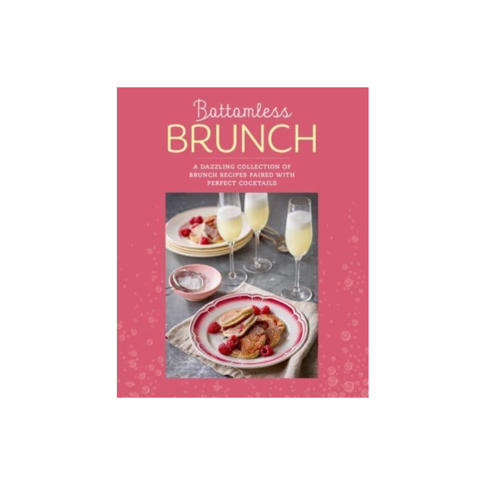 Bottomless Brunch (inbunden, english) Ryland, Peters & Small Ltd