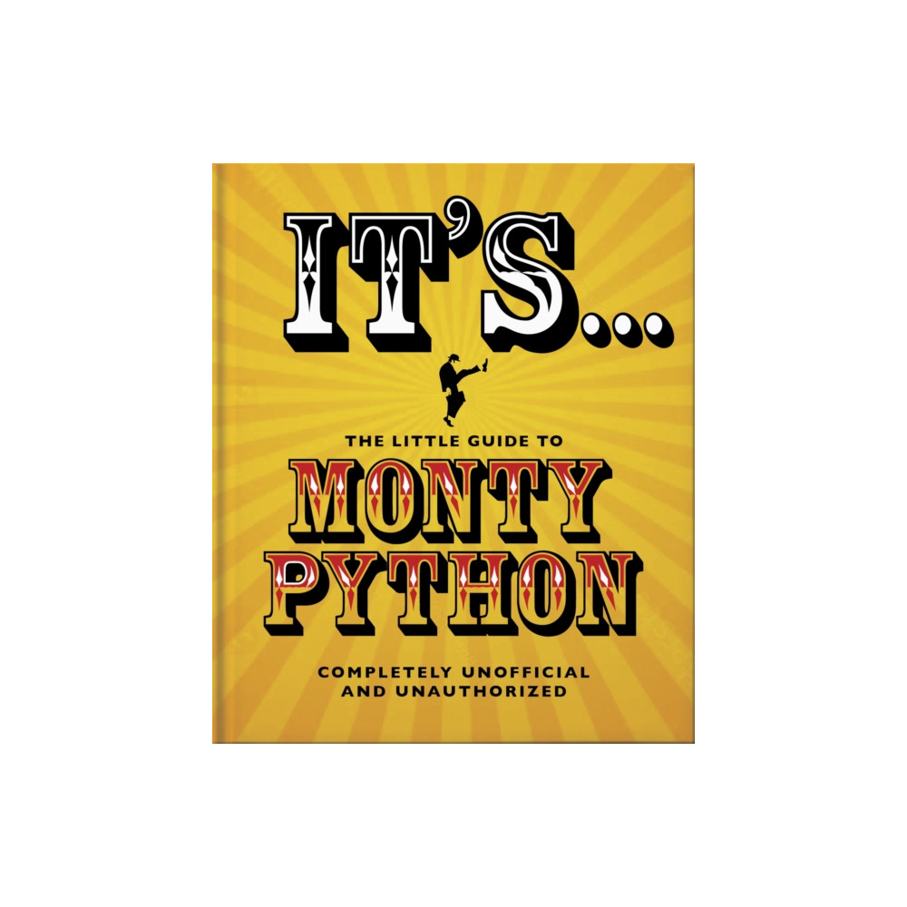 It's... The Little Guide to Monty Python (inbunden, english) Headline Publishing Group
