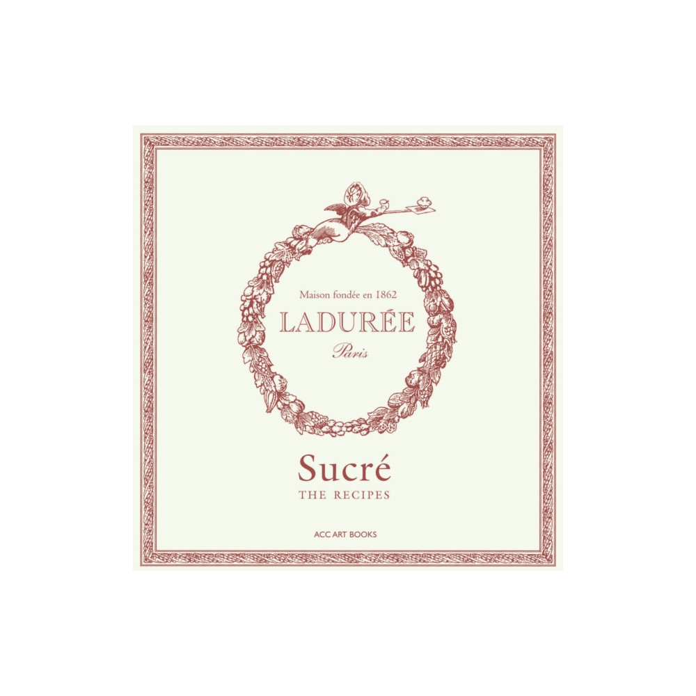 Laduree Sucre (inbunden, english) ACC Art Books