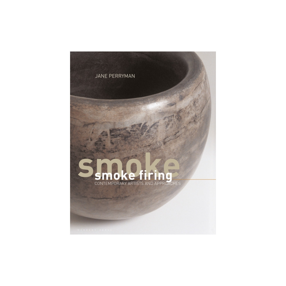 Smoke Firing (inbunden, english) Bloomsbury Publishing PLC